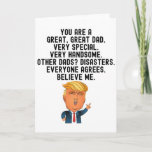 Funny Trump Father Birthday-kaartje Kaart<br><div class="desc">Grappig grappig en rendy Donald Trump Card voor Vaderdag is de perfecte vader's cadeautje voor Vaderdag en verjaardag. Cadeau voor papa.
Pas je eigen bericht aan!</div>