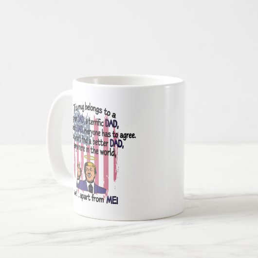 Funny Trump Gift Mok voor pap Mok (Voorkant links)