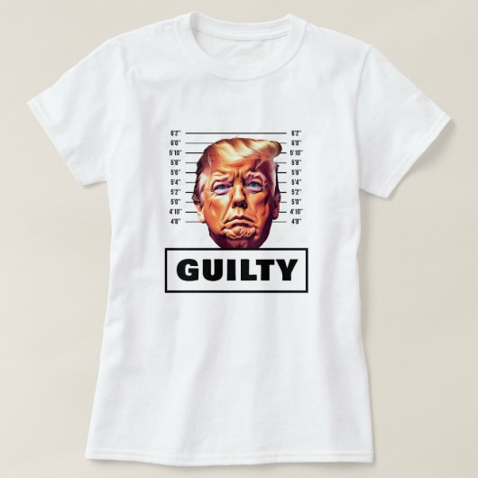 Funny Trump Guilty T-shirt (Design voorkant)