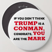 Funny Trump is een Conman... jij bent de Mark. Ronde Button 6,0 Cm (Voorkant /achterkant)