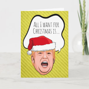 Funny Trump Kerstmis: Ik wil alleen maar een herte Kaart