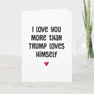 Funny Trump Love Political Humor Valentijn Kaart