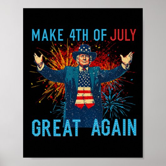 Funny Trump Maakt 4 juli weer geweldig Vuurwerk Poster (Voorkant)