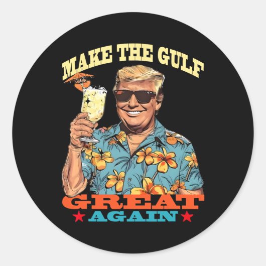 Funny Trump  Make The Gulf Great  1  Ronde Sticker (Voorkant)