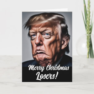 Funny Trump "Merry KerstLoser" Feestdagen Kaart