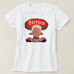 Funny Trump "POTUS Loco" paddenstoel Cloud T-shirt