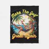 Funny Trump Shirt Make The Gulf Great Trump Mercha Fleece Deken (Voorkant)