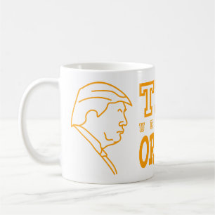 Funny Trump University Orangemen Athletic Teams Koffiemok