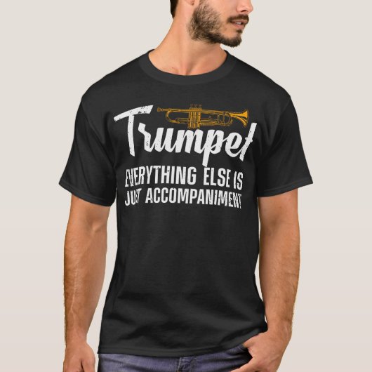 Funny Trumpet Design For Men Women Trumpetist Trum T-shirt (Voorkant)