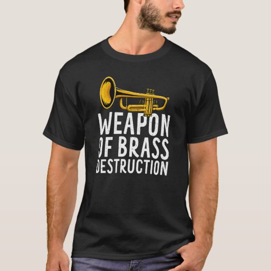 Funny Trumpet Player Trumpeter Brass Music Instrum T-shirt (Voorkant)