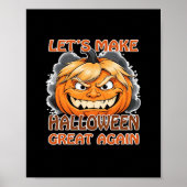 Funny Trumpkin - Let's Make Halloween Great Again  Poster (Voorkant)