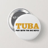 Funny Tuba Quote Button (Voorkant /achterkant)