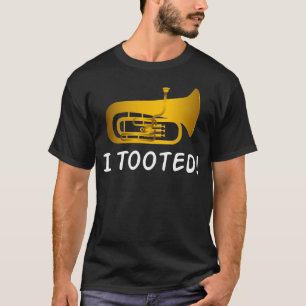 Funny Tuba Shirt - Tuba Gifts - Ik heb getookt