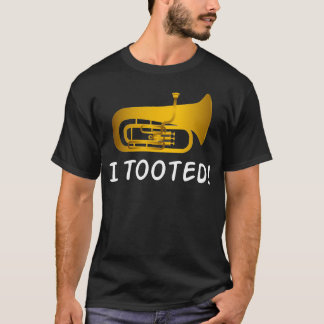 Funny Tuba Shirt - Tuba Gifts - Ik heb getookt