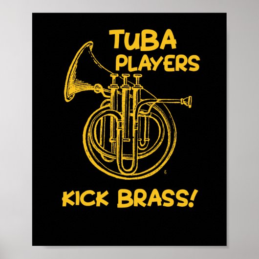 Funny Tuba speelt Kick Brass Musician Music Poster (Voorkant)