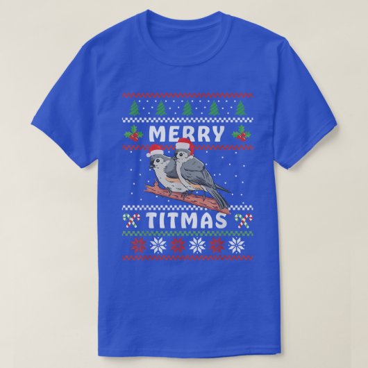 Funny Tufted Titmouse Merry Titmas Gift Bird watch T-shirt (Design voorkant)