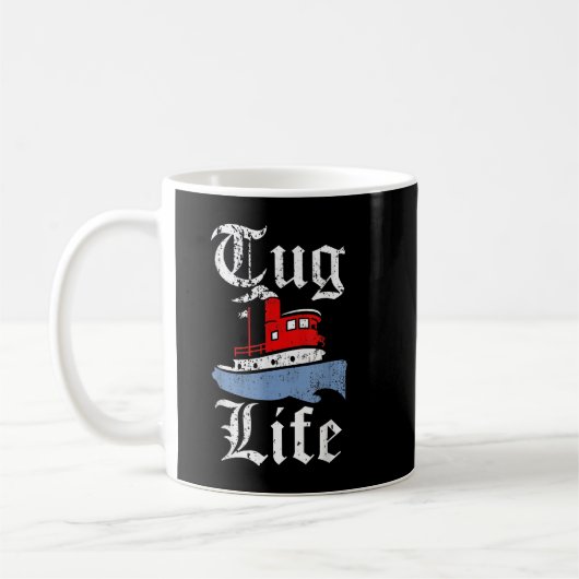 Funny Tugboat TUG LIFE-sleepboot Koffiemok (Links)