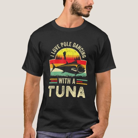 Funny Tuna Fisherman Gag Gift Deep Zee Vist Jok T-shirt (Voorkant)