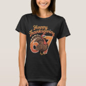 Funny Turkey 67th Birthday Thanksgiving Shirt | Go (Voorkant)