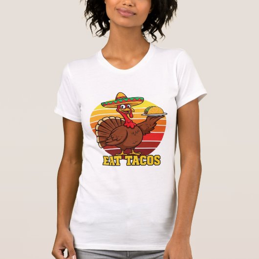 Funny Turkey Eat Tacos Thanksgiving Shirt  Mexican (Voorkant)