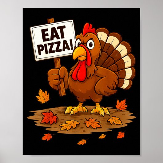 Funny Turkey Eat Zza Thanksgiving For Men Women Ki Poster (Voorkant)