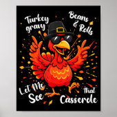 Funny Turkey Gravy Beans And Rolls Cerole Thanksgi Poster (Voorkant)