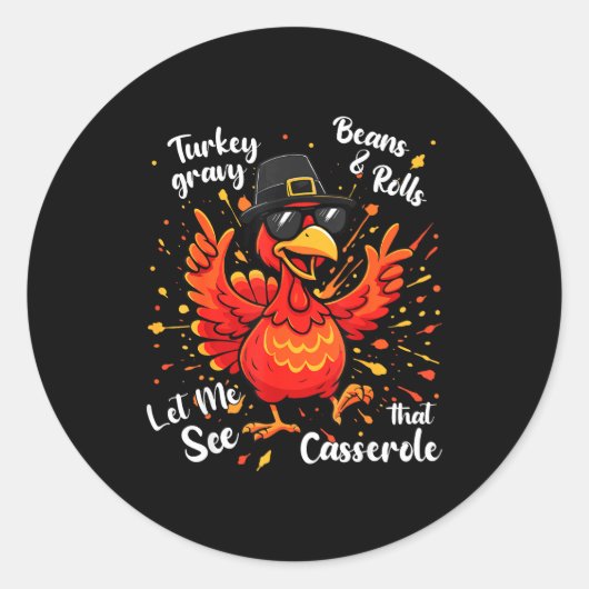 Funny Turkey Gravy Beans And Rolls Cerole Thanksgi Ronde Sticker (Voorkant)