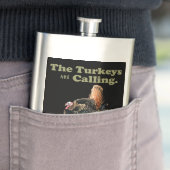 Funny Turkey Hunting Quote Flacon (Voorbeeld)
