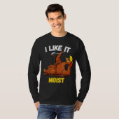 Funny Turkey I like it Moist Thanksgiving Dinner F T-shirt (Voorkant volledig)
