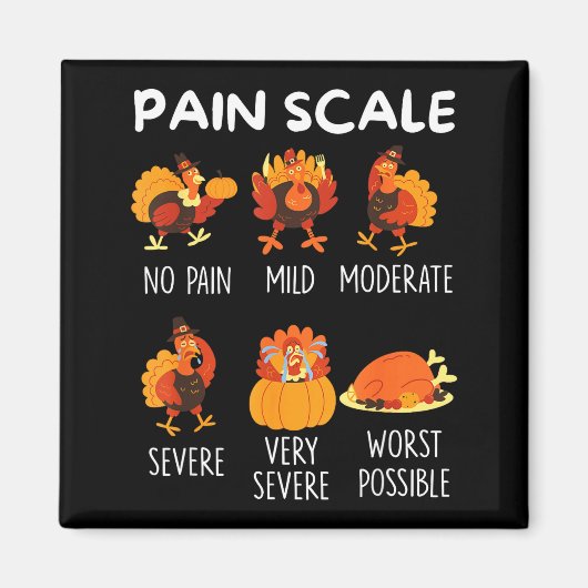 Funny Turkey Pain Scale Thanksgiving Cna Er Nurse  Magneet (Voorkant)