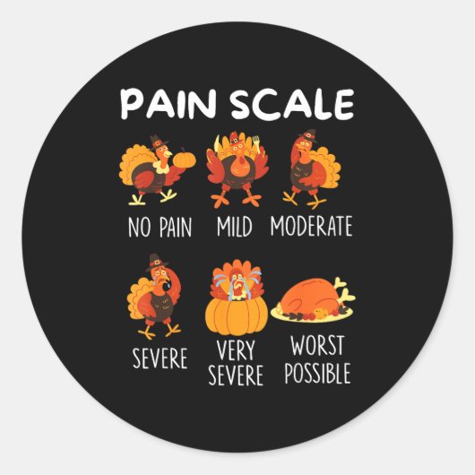 Funny Turkey Pain Scale Thanksgiving Cna Er Nurse  Ronde Sticker (Voorkant)