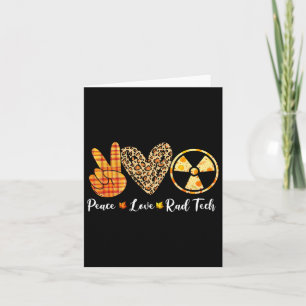 Funny Turkey Peace Love Rad Tech Herfst Thanksgivi Kaart