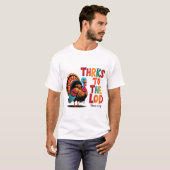 Funny Turkey Thanks To The Lord Thanksgiving art T-shirt (Voorkant volledig)