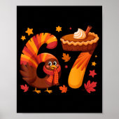 Funny Turkey Thanksgiving 67 Meme Six Seven  Poster (Voorkant)