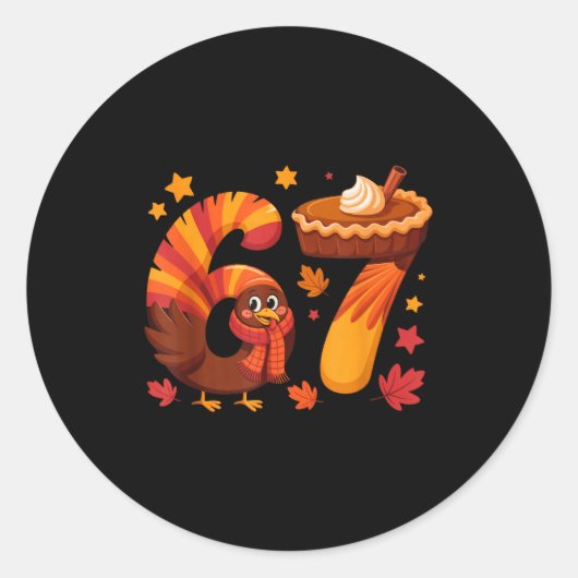 Funny Turkey Thanksgiving 67 Meme Six Seven  Ronde Sticker (Voorkant)