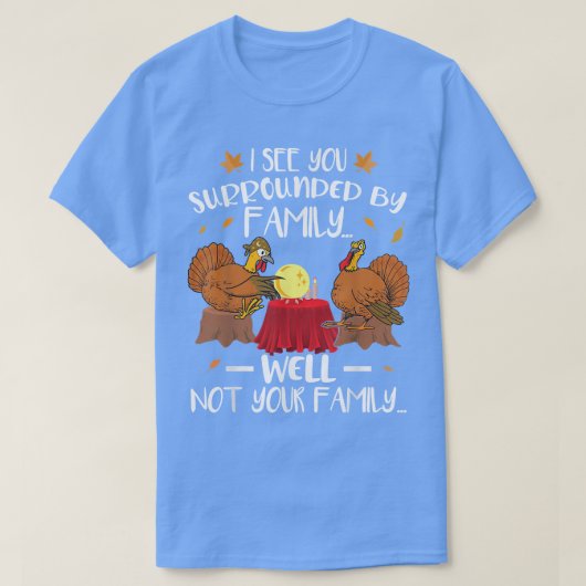 Funny Turkey Thanksgiving T-Shirt (Design voorkant)