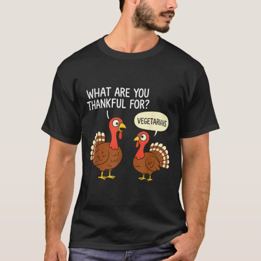 Funny Turkey Thanksgiving Thankful For Vegetarians T-shirt (Voorkant)