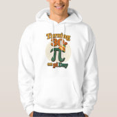 Funny Turning 30 on Pi Day Birthday Hoodie  (Voorkant)