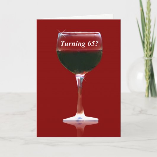 Funny Turning 65 Birthday Wine Kaart (Voorkant)