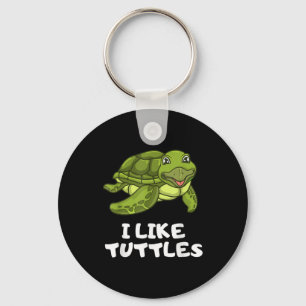 Funny Turtle Clothing - Turtle Meme I like Turtle Sleutelhanger