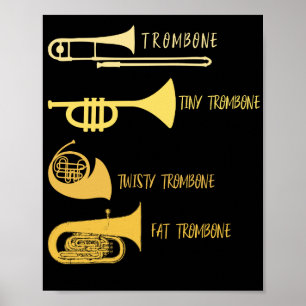 Funny Types van Trombone Player Marching Jazz Band Poster