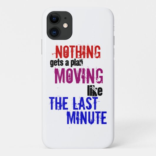 Funny Typografie de laatste minuut spreekster Case-Mate iPhone Case (Achterkant)