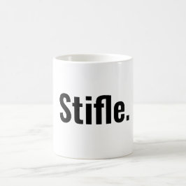 Funny typografie koffie quote stifel is stil koffiemok