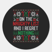 Funny Ugly Christmas I Regret Nothing Xmas Gift  Ronde Sticker (Voorkant)