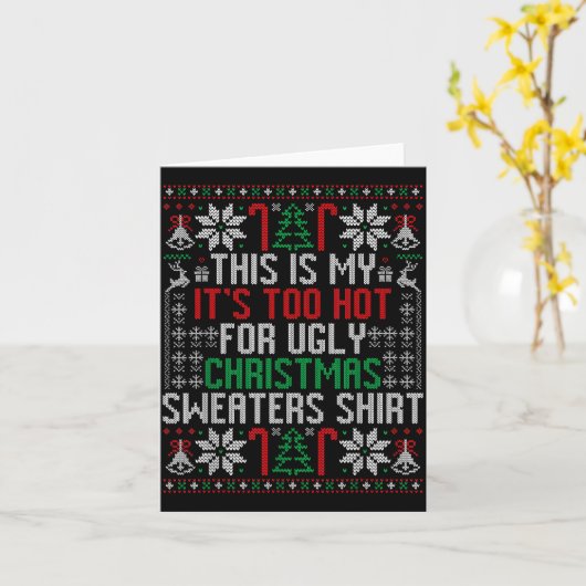 Funny Ugly Christmas Sweater Too Hot Men Teens Xma Kaart (Gele Bloem)
