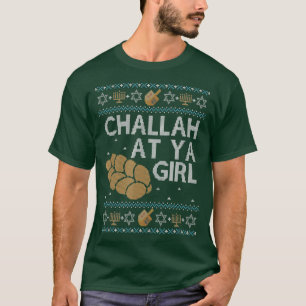 Funny Ugly Hanukkah Sweater Challah bij Ya Girl Ma T-shirt