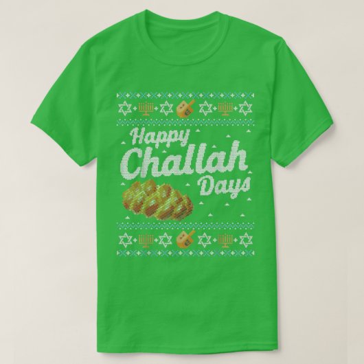 Funny Ugly Hanukkah Sweater Happy Challah Days T-shirt (Design voorkant)