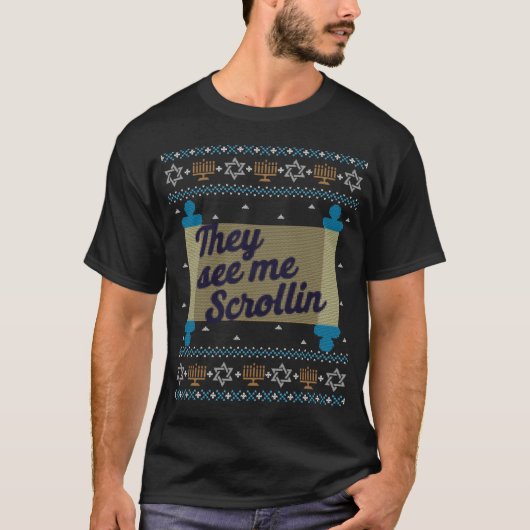 Funny Ugly Hanukkah ziet me T-shirt met Scrollin (Voorkant)