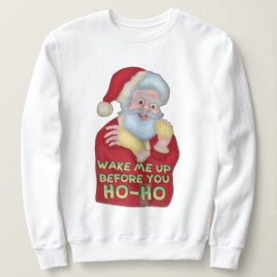 Funny Ugly KerstSweater   Santa Wake me omhoog Trui