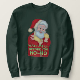 Funny Ugly KerstSweater | Santa Wake me omhoog Trui